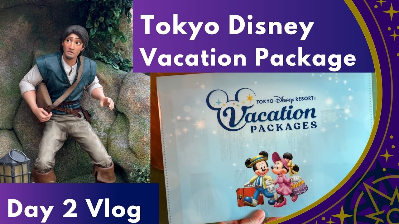 Tokyo Disney Vacation Package Day 2 Vlog - Tokyo DisneySea with Unlimited Rides