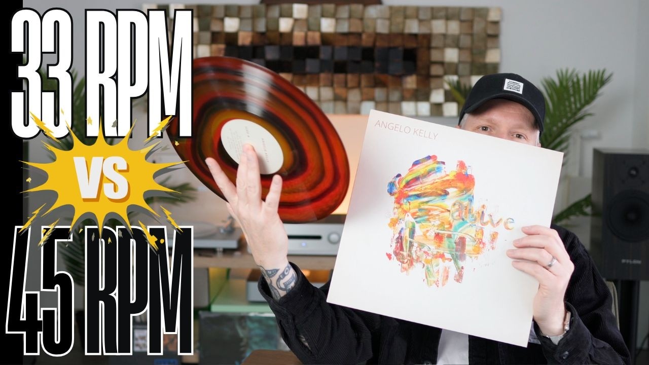 Was klingt eigentlich besser? 33 oder 45 RPM / Angelo Kelly - Alive Vinyl Review