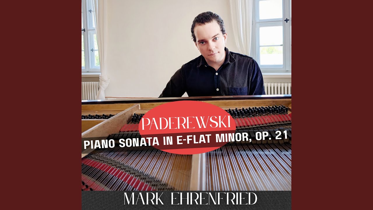Piano Sonata in E-flat minor, Op. 21: I. Allegro con fuoco
