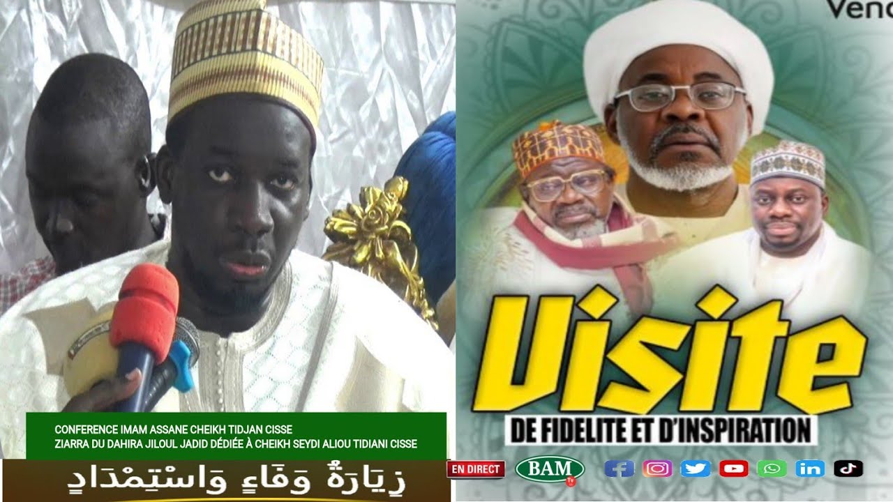 📍CONFERENCE IMAM ASSANE CHEIKH TIDJAN CISSE ZIARRA DU DAHIRA JILOUL JADID DÉDIÉE À SEYDI ALIOU CISSE