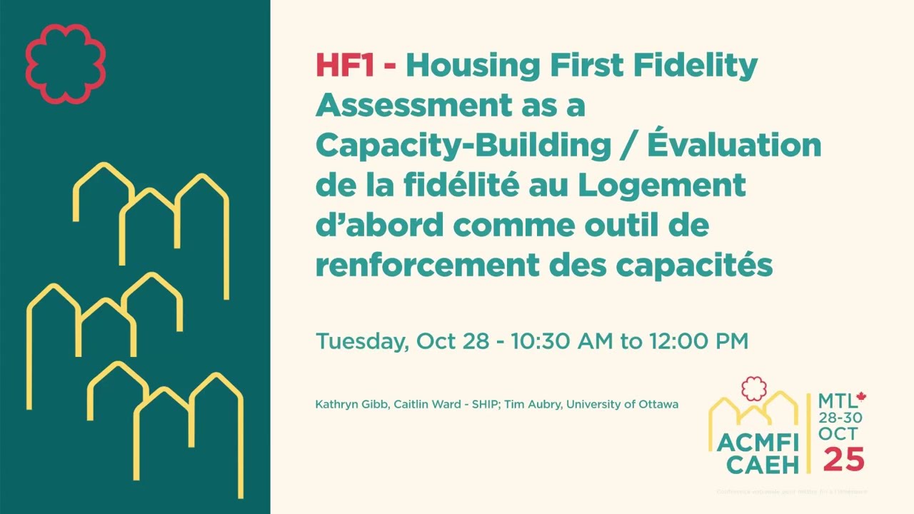 Housing First Fidelity Assessment as a Capacity-Building - HF1