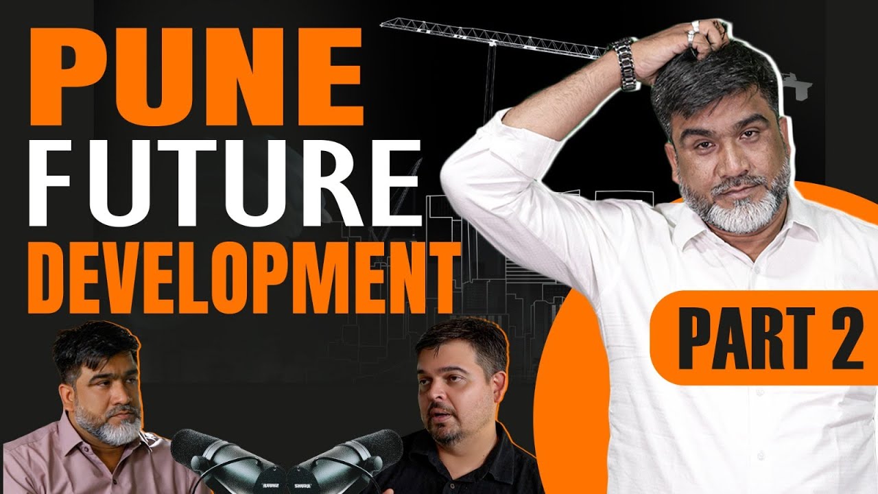 Pune Future Metropolitan Region Development (DP) Plan (PMRDA)Real Estate Podcast Hindi | Pune Voices