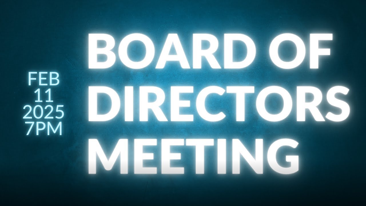 Board of Directors Meeting February 11th, 2026