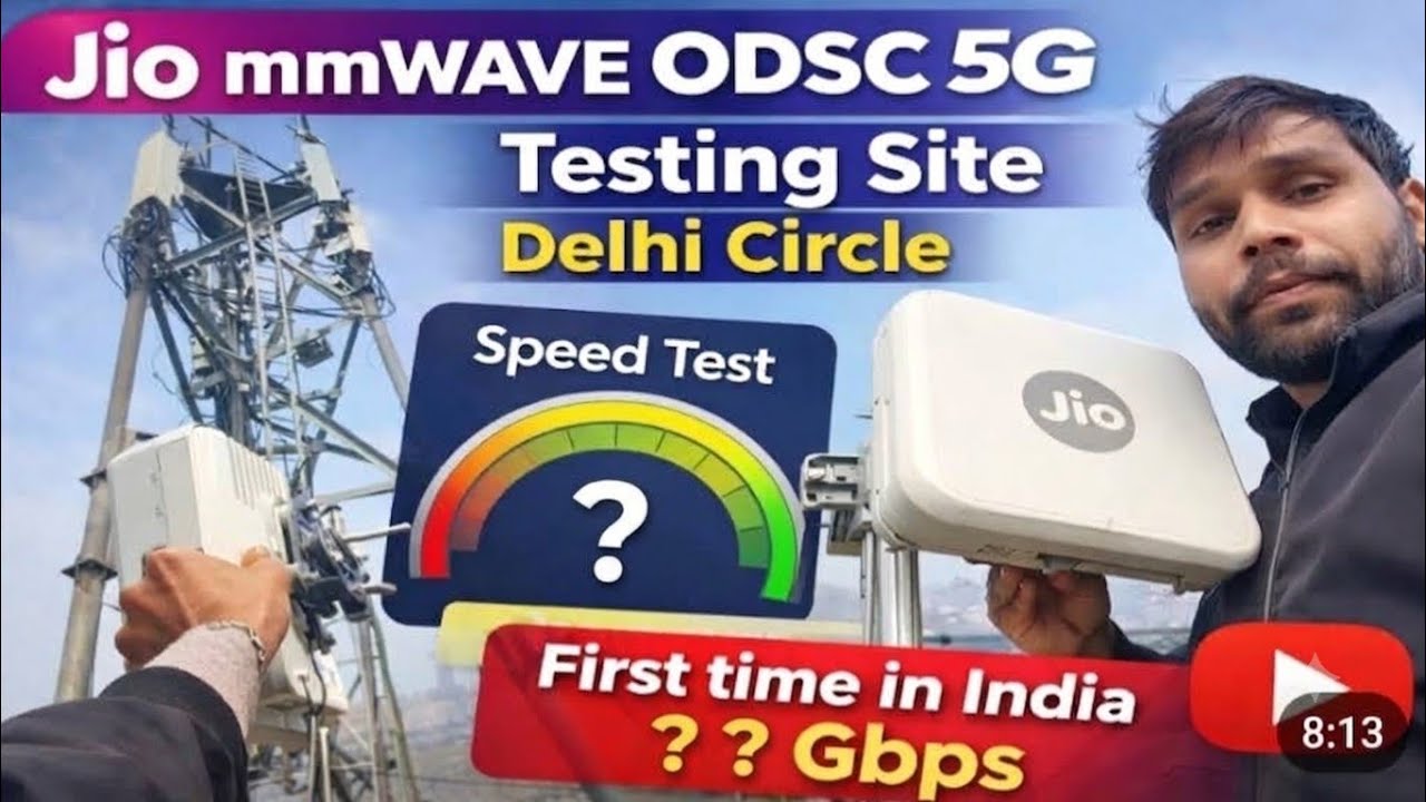 JIO MM WAVE ODSC 5G  Testing Site  Delhi Circle frist time in india 