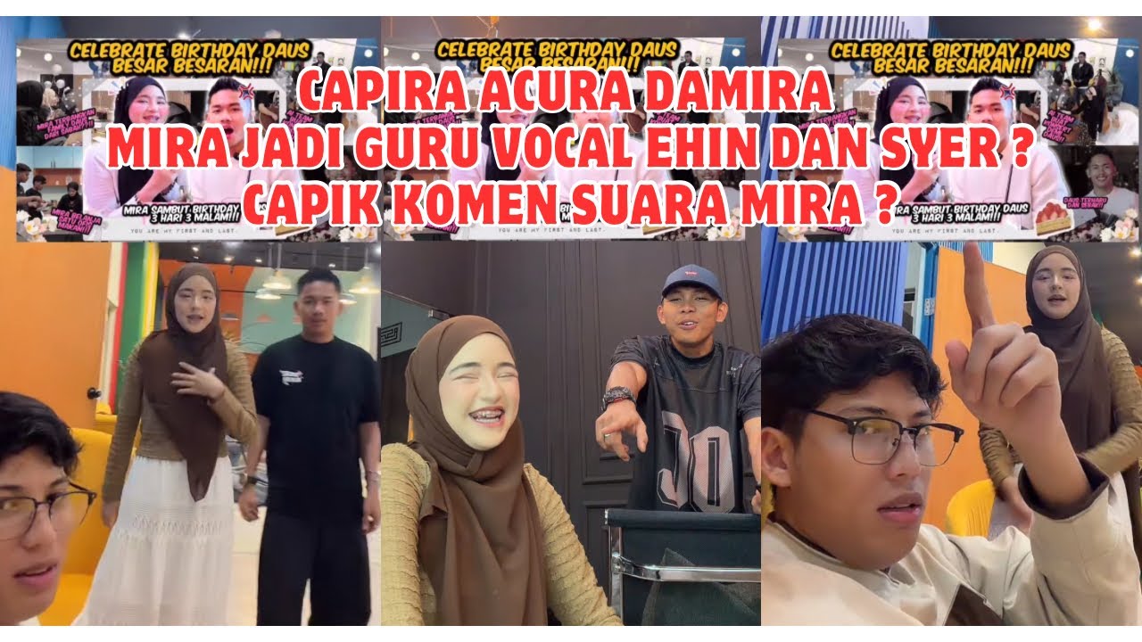 CAPIRA , ACURA & DAMIRA DALAM SATU LIVE ? MIRA AJAR EHIN MENYANYI ? RINA MASUK KELAS VOCAL MIRA ?