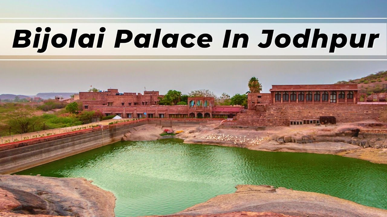 Bijolai Palace In Jodhpur | The BizCarfter | Resort In Jodhpur | Hotel In Jodhpur