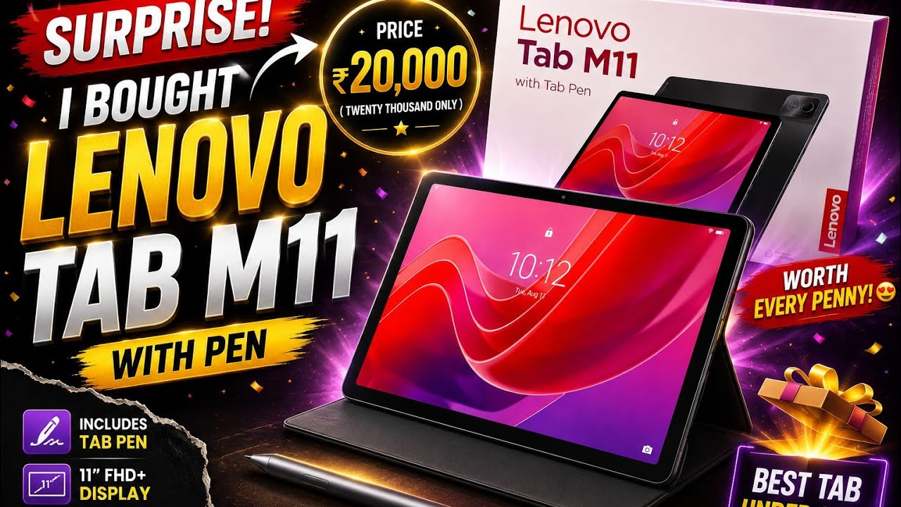 I bought lenovo tab M11 with my first salary