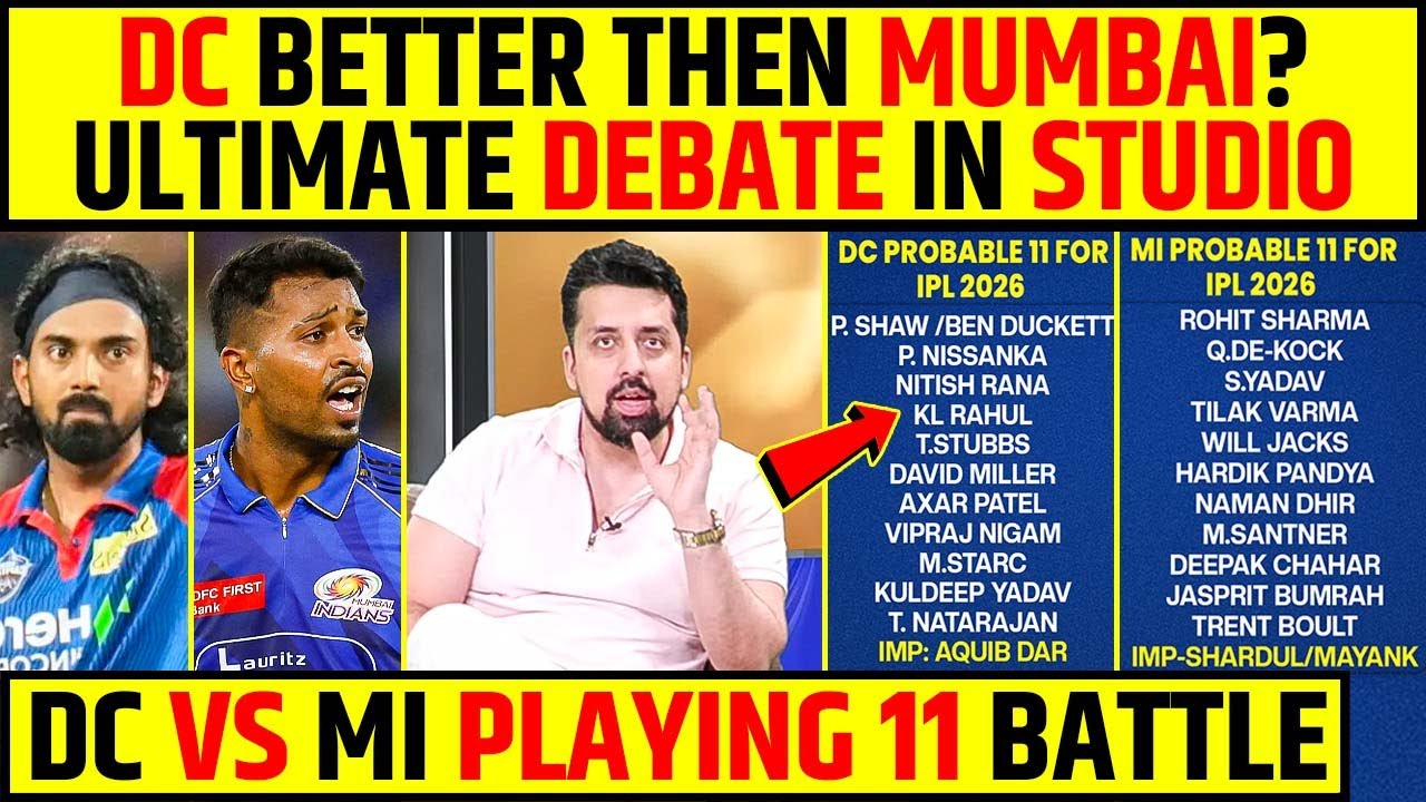 DC BETTER THEN MUMBAI? ULTIMATE DEBATE IN STUDIO | DC VS MI   PLAYING 11 BATTLE #mivsdc #ipl2026