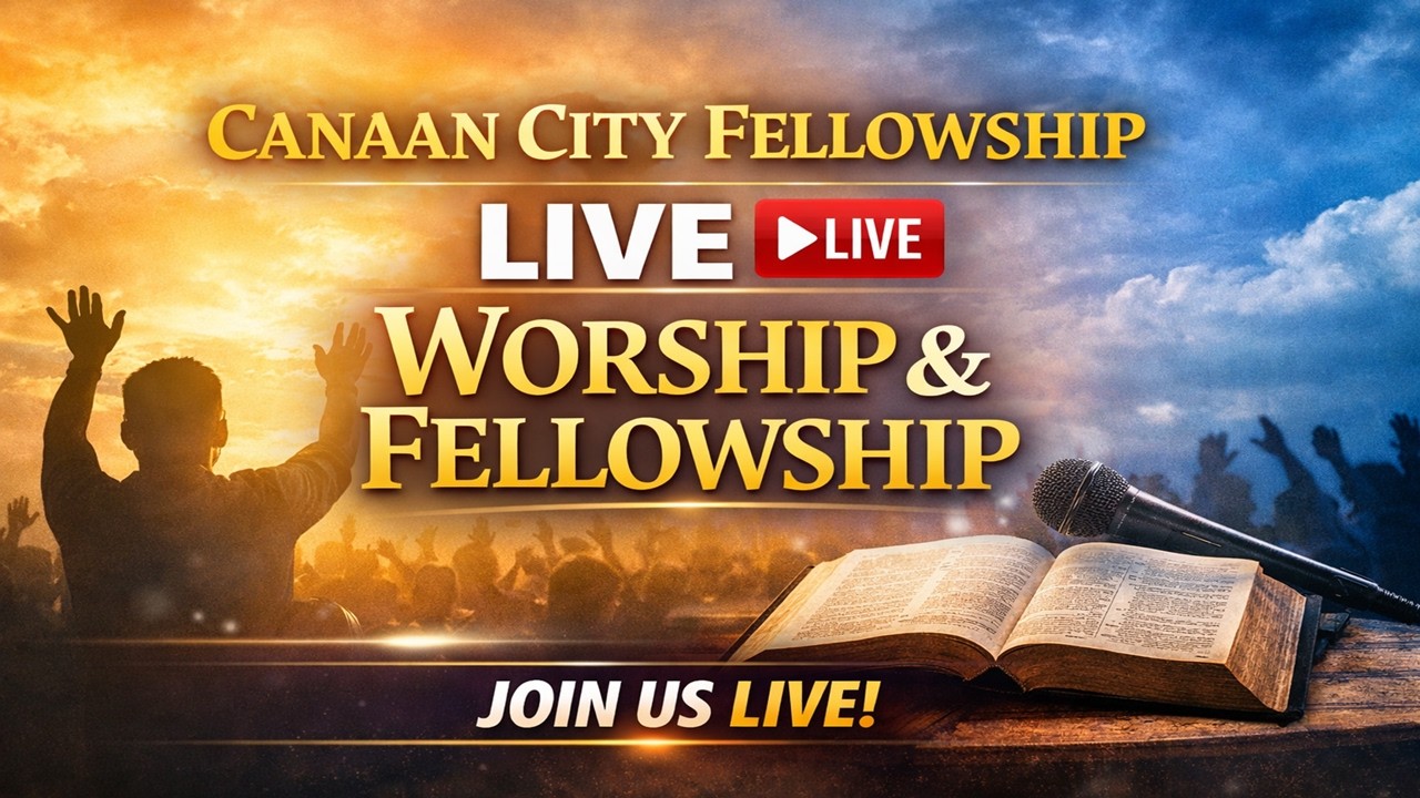 Canaan city fellowship - part 2 || Q1 2026