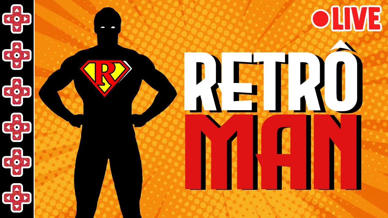RETR&Ocirc;MAN : S&Oacute; JOGOS ANTIGOS - Live # 824