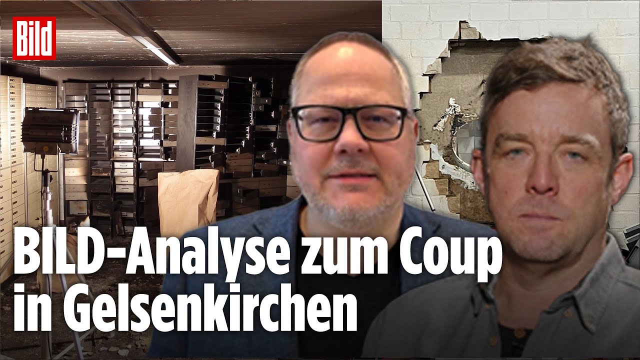 COUP IN SPARKASSE: Wie der Gelsenkirchen-Einbruch eine halbe Milliarde erbeutete | BILD REPORTAGE
