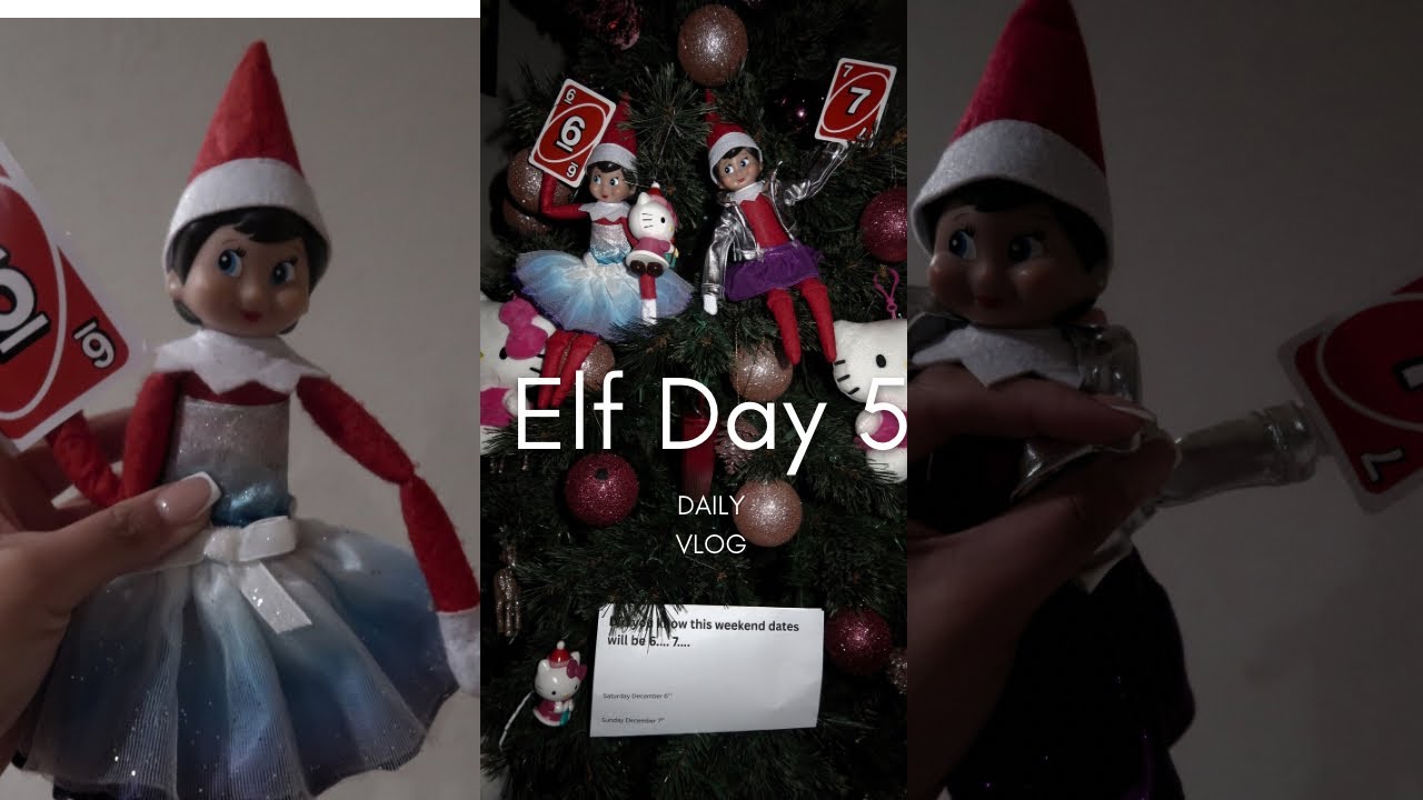 Elf Day 5 🤍