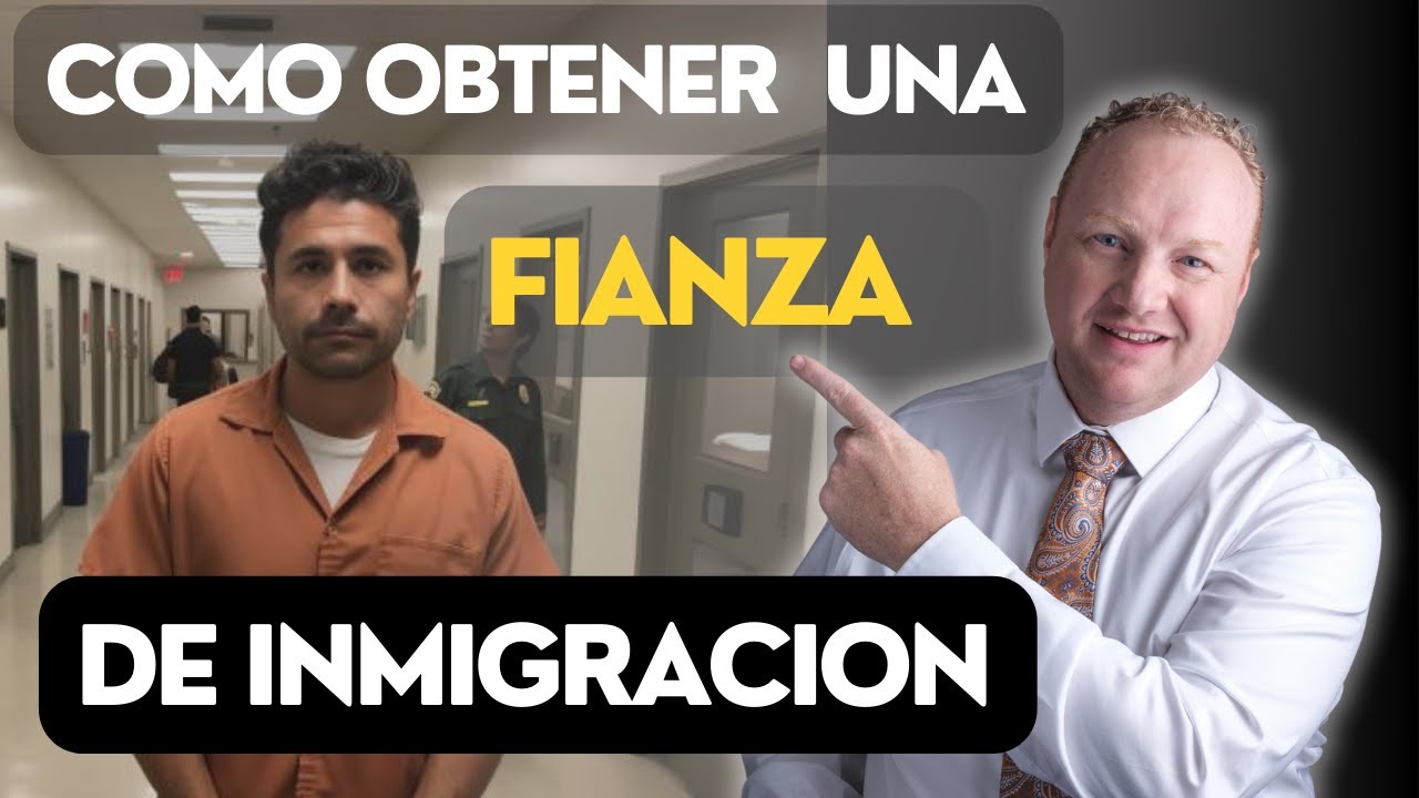 Como pedir una fianza de inmigración