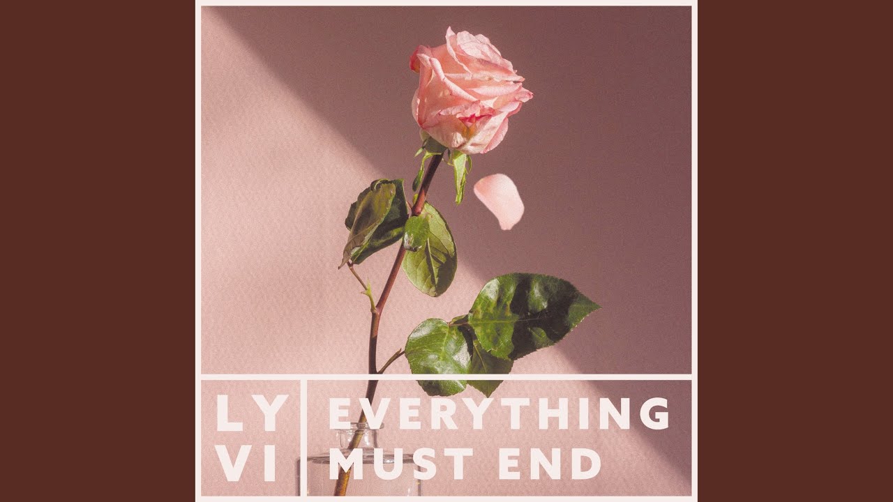 Everything Must End