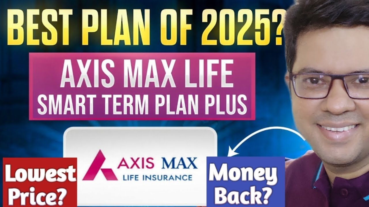 Max Life Term Plan Review | Max Life Term Insurance Review | Axis Max Life Insurance Review