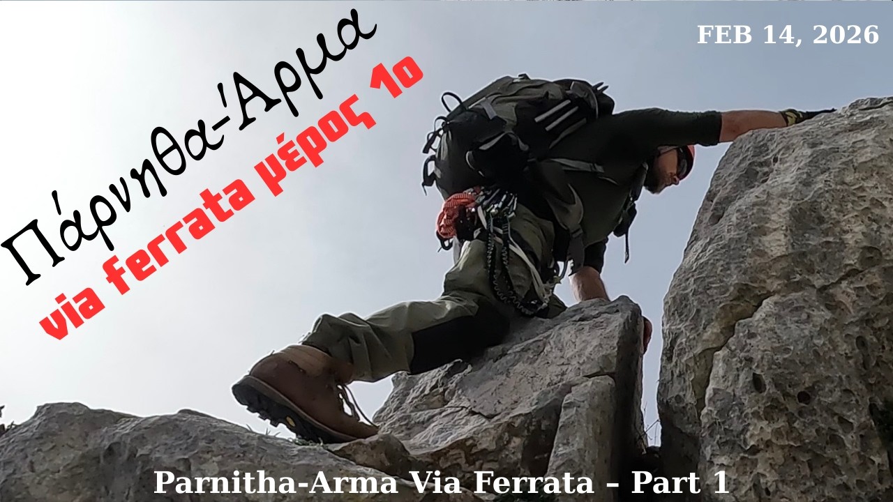 Via Ferrata Άρμα Μέρος 1ο/Arma Via Ferrata Part 1 | Πάρνηθα Scrambling Adventure GR
