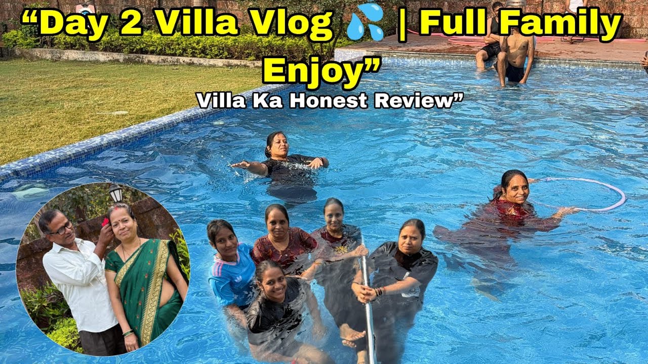 Last Day Villa Vlog 🏡 | Pool Enjoy | Family Review | River Visit | Karjat | Day 2