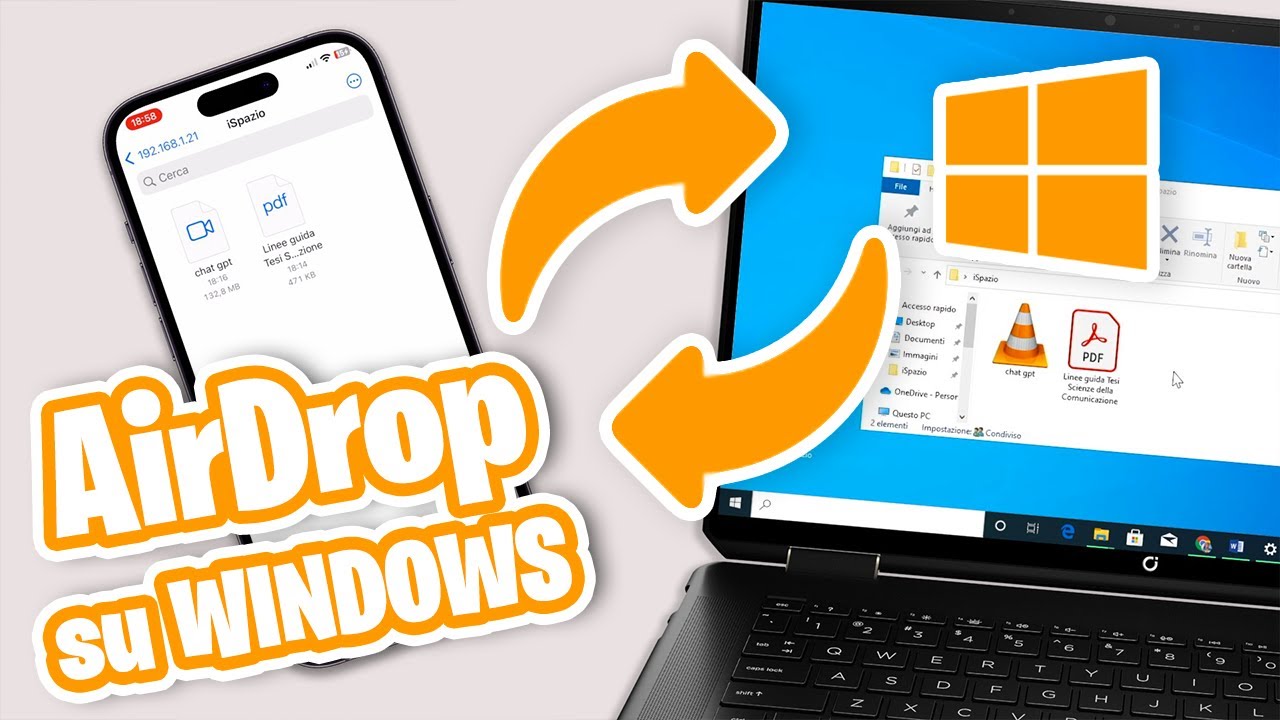 Come INVIARE file fra IPHONE e PC WINDOWS - AirDrop su Windows