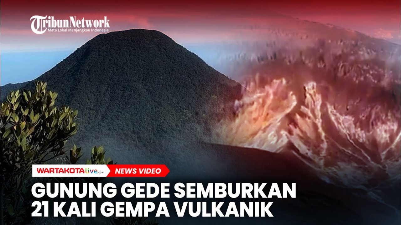 Kondisi Terkini Gunung Gede Usai Semburkan Gempa Vulkanik 21 Kali