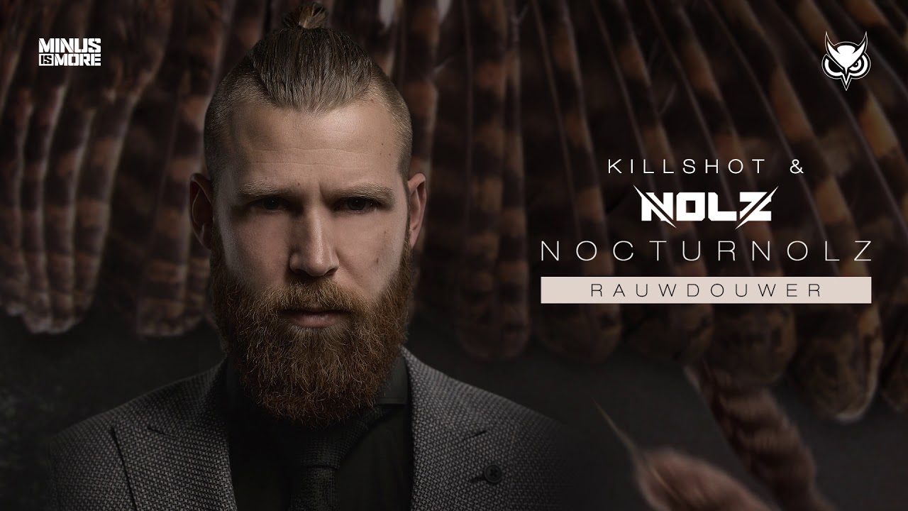 Nolz & Killshot - Rauwdouwer