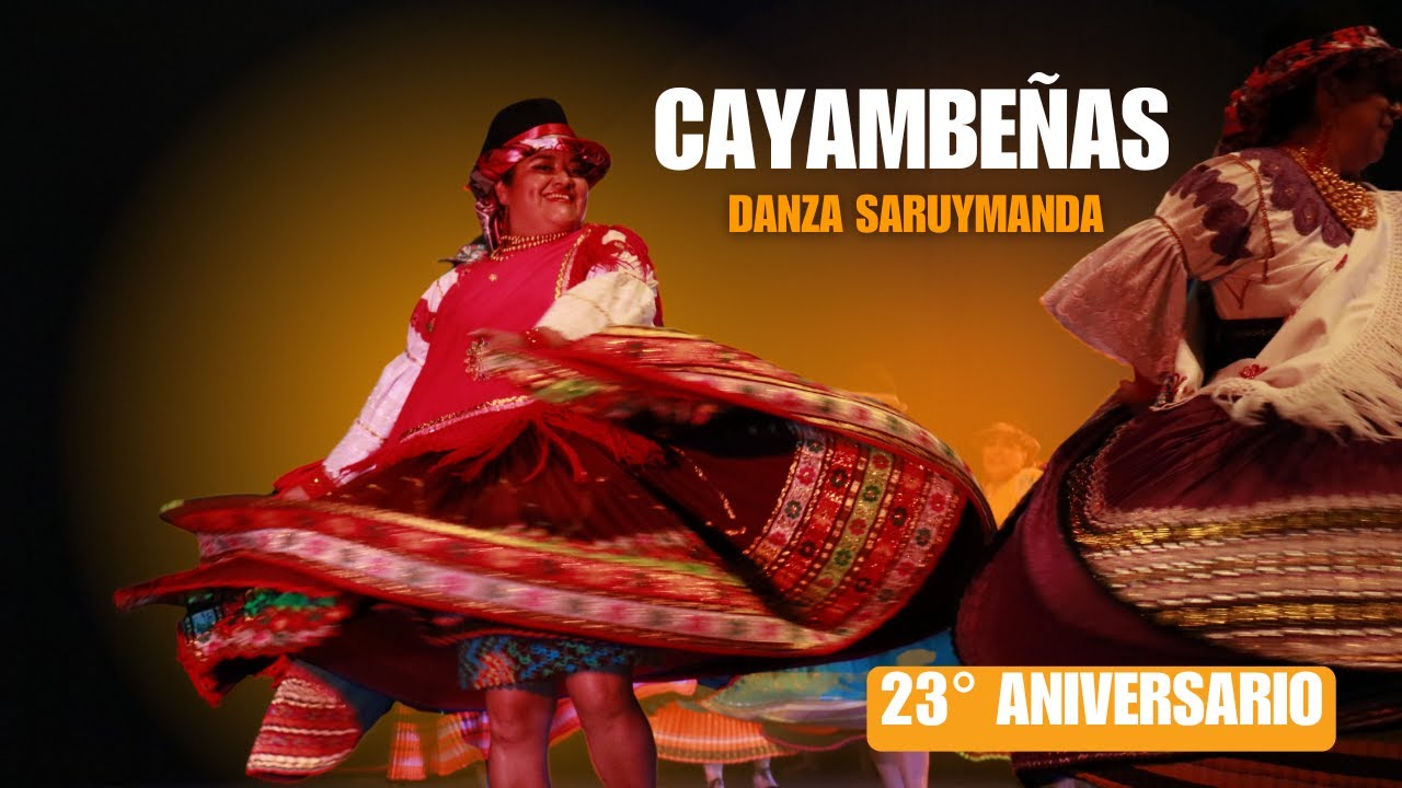 Cayambeñas | Aniversario 23 Saruymanda