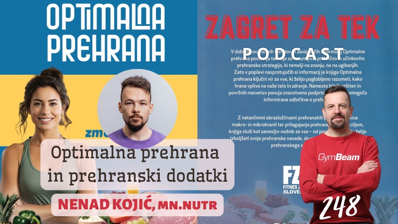 248 - Optimalna prehrana in prehranski dodatki, Nenad Kojić, MN.Nutr.