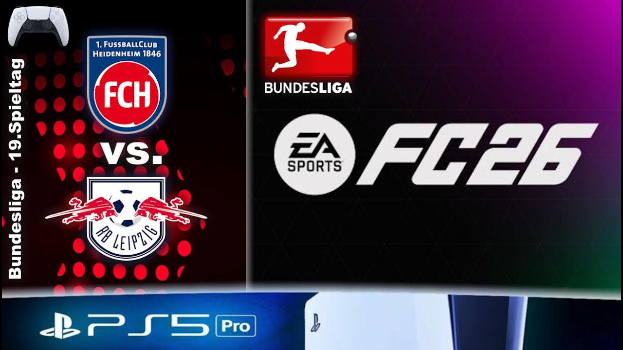 PS5 Pro 🎮 EA FC 26 #27 - Live Sim Bundesliga 25/26 19.Spieltag - 1.FC Heidenheim : RB Leipzig⚽