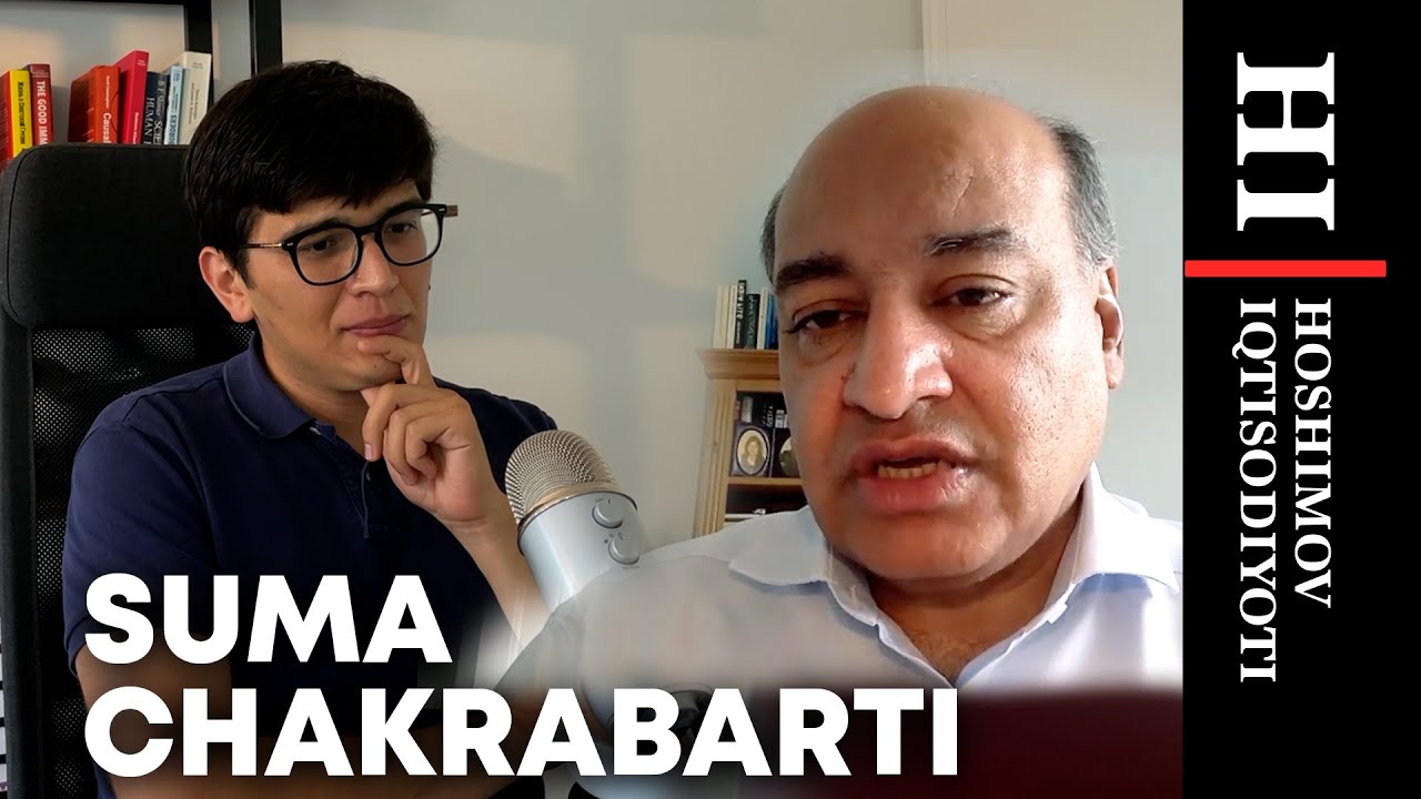 Suma Chakrabarti - How to spearhead economic development in Uzbekistan.