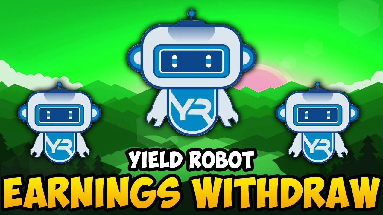 YIELD ROBOT -  INVESTMENT UPDATE, LIVE WITHDRAWAL (EARN 2% PER DAY WITH THIS AI TRADING ROBOT MINER)