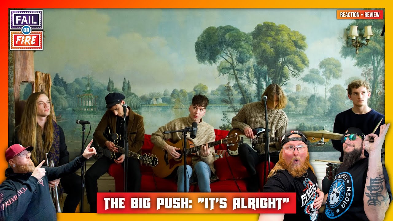 What an ALRIGHT AF Song!!! The Big Push: 