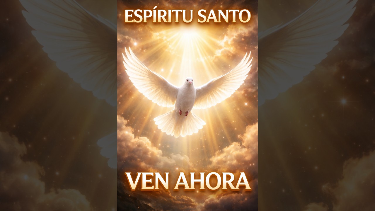 🕊️ Espíritu Santo Ven | Imagen Celestial que Tocará tu Alma