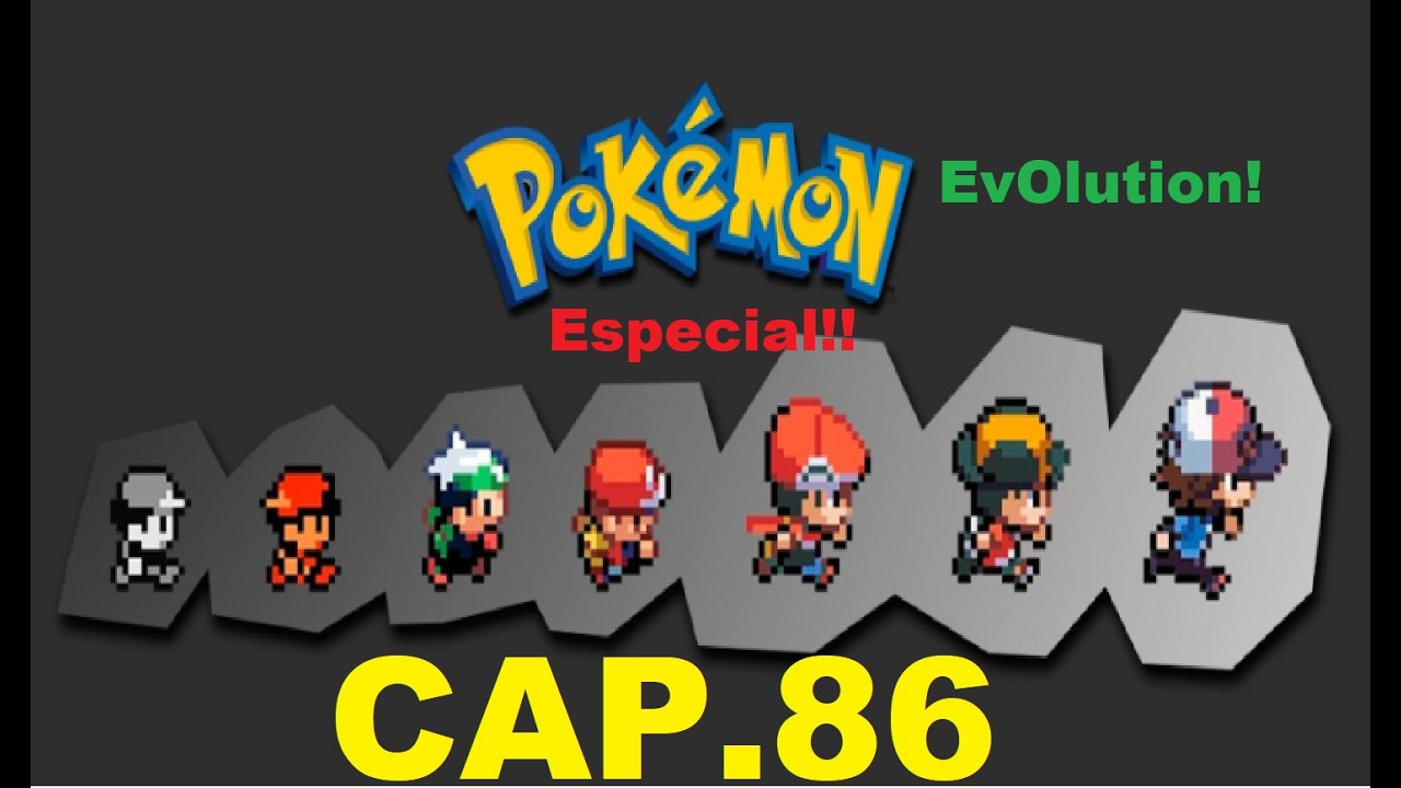 Edición Especial Pokemon EvOlution!!! Cap.86!!!Nuevo miembro para el equipo!!!!