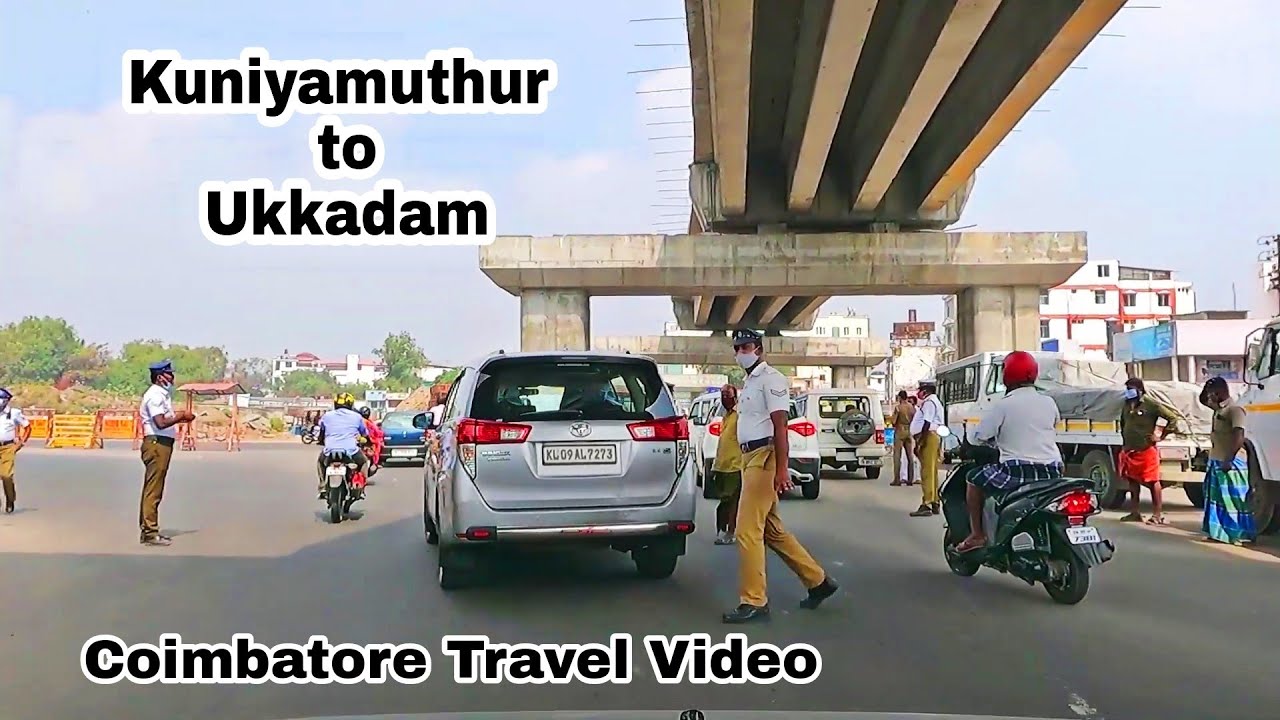 Coimbatore Kuniyamuthur To Ukkadam Travel Video / Mg Traveller / Tamilnadu - India