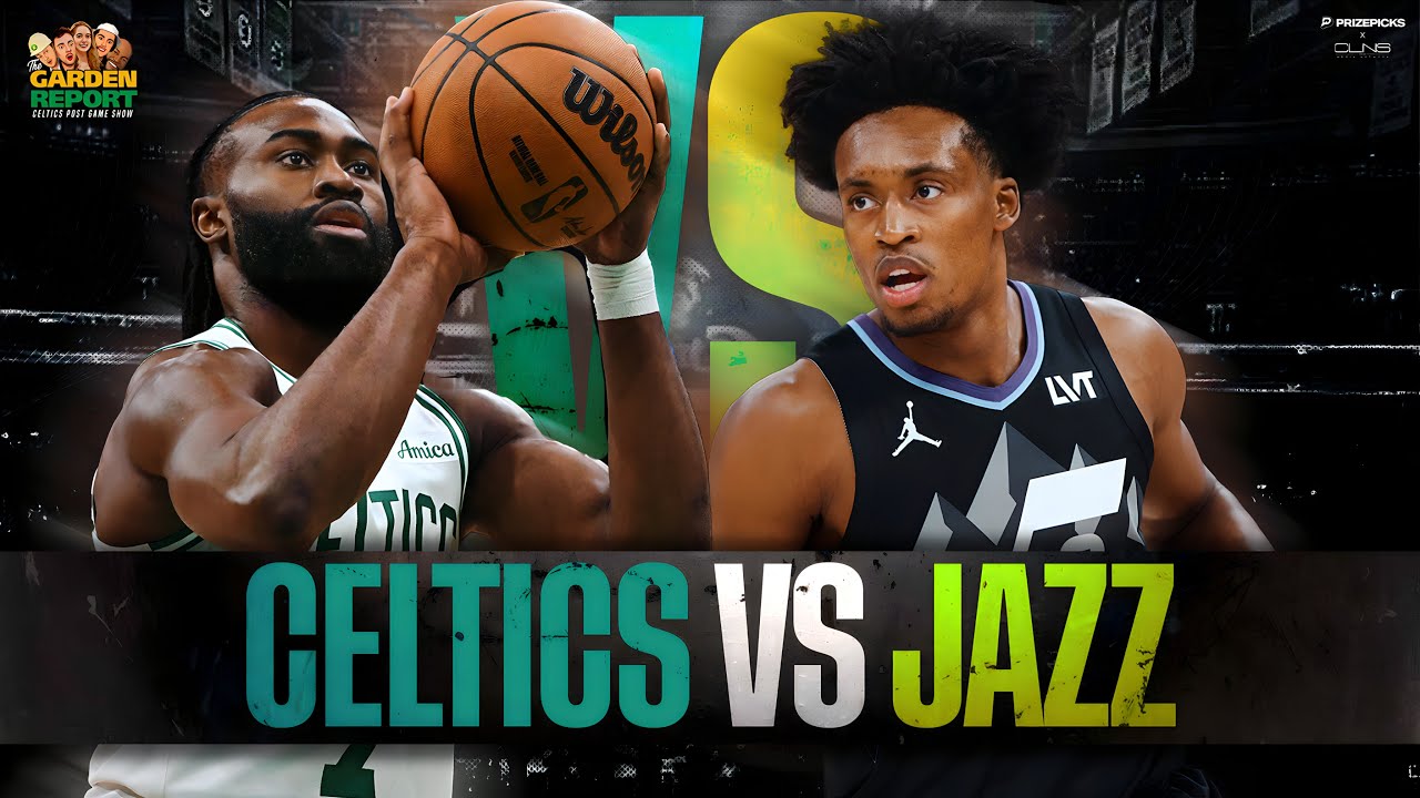 LIVE Garden Report: Celtics vs Jazz Postgame Show