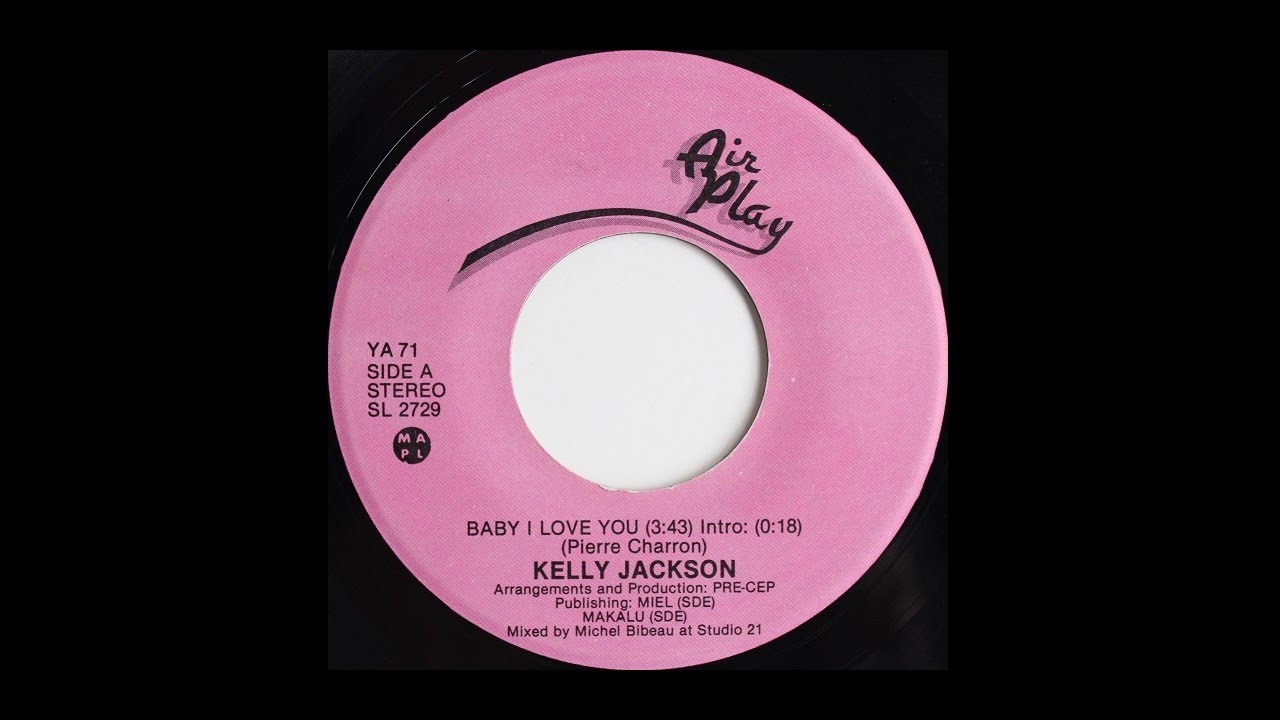 Kelly Jackson - Baby I Love You, Canadian Synth-Pop 45rpm 1983