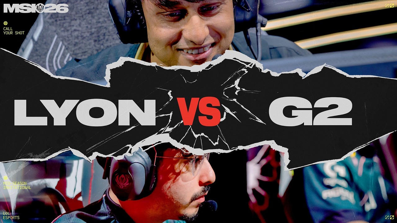 G2 vs LYON | MSI 2026 | Bracket Stage | Game 01 | G2 Esports vs LYON