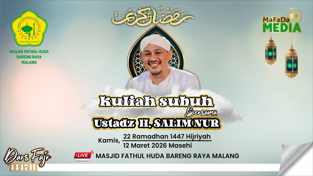 🔴LIVE | KULIAH SUBUH MASJID FATHUL HUDA BARENG RAYA MALANG