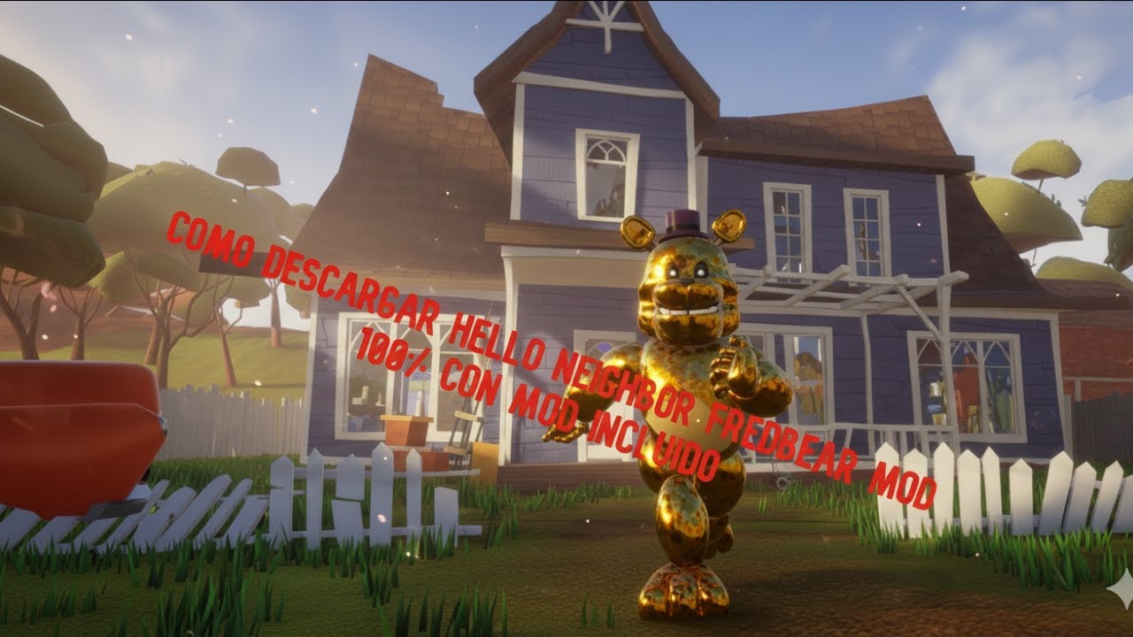 como descargar Hello Neighbor Fredbear Mod 100%