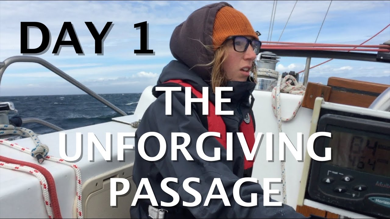 Strait of Juan de Fuca, Gale - Day 1 - Vancouver Island to San Francisco