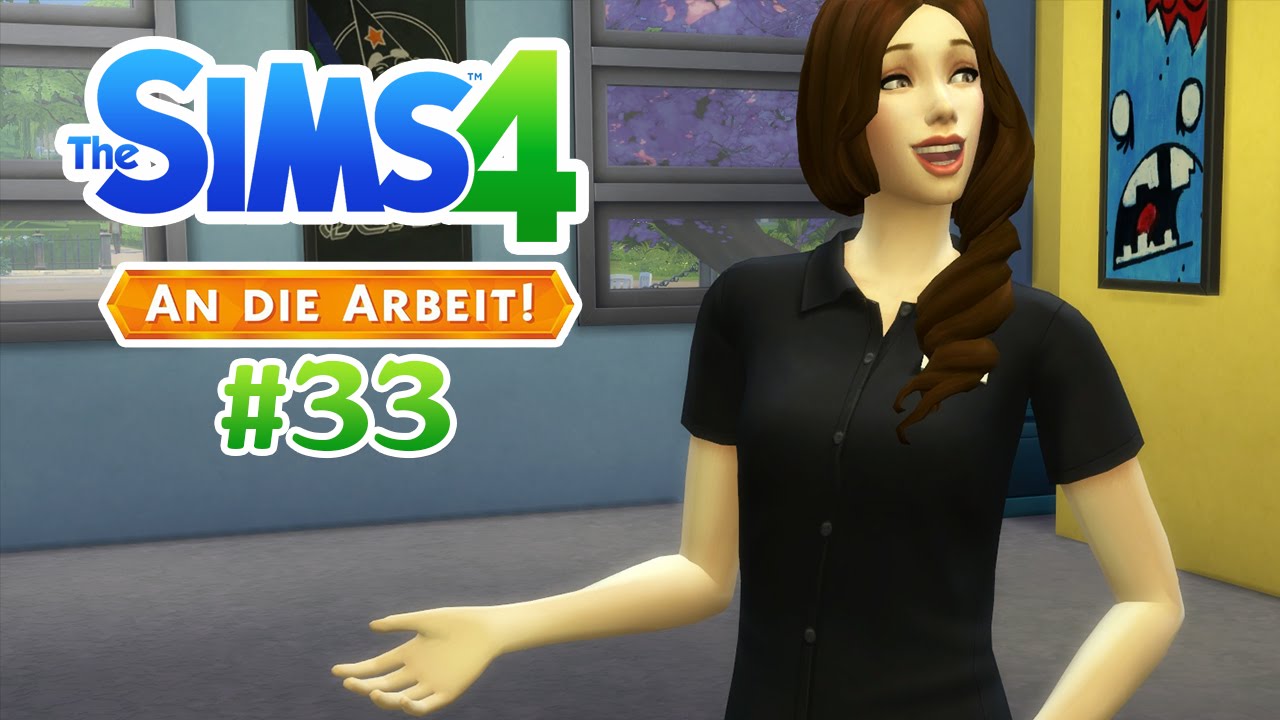 Let's Play Die Sims 4 &bull; An die Arbeit #33 - Die beste Mitarbeiterin