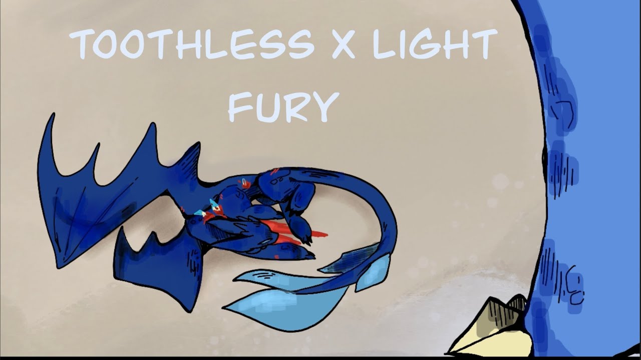 Toothless x light fury //episode 1
