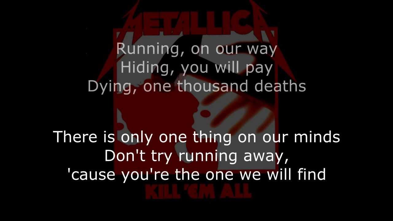 Metallica - Seek And Destroy Lyrics (HD)
