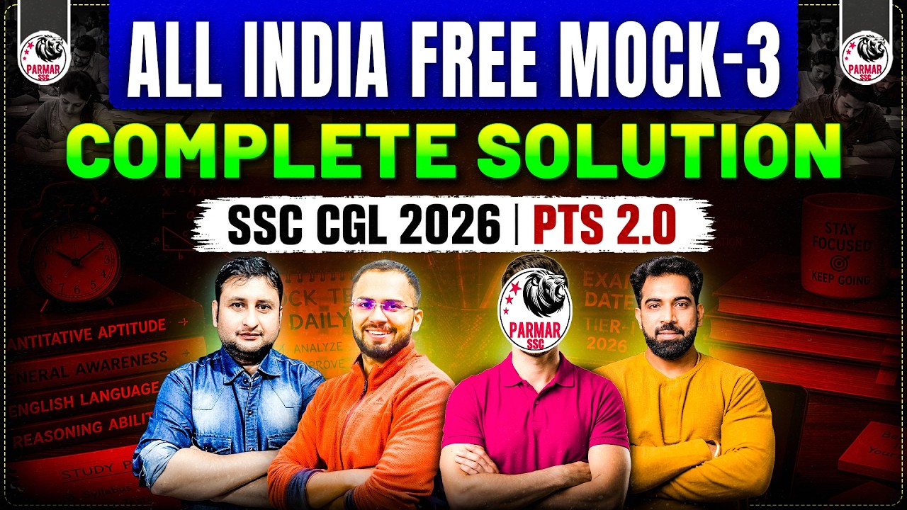 SSC CGL 2026 | PTS 2.0 FREE MEGA MOCK 3 SOLUTION & ANALYSIS | PARMAR SSC