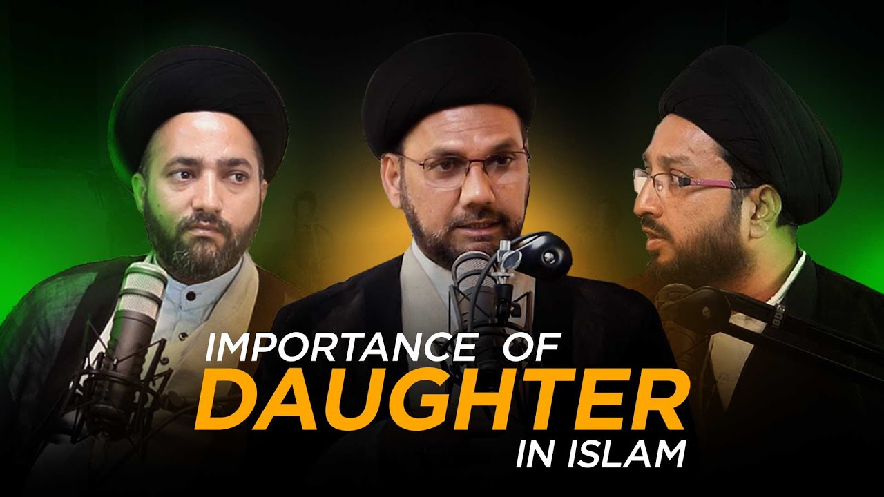 Importance OF Daughters | Beti Ki Ahmiyat | Daughter in Islam | Islam Me Beti Ki Azmat |