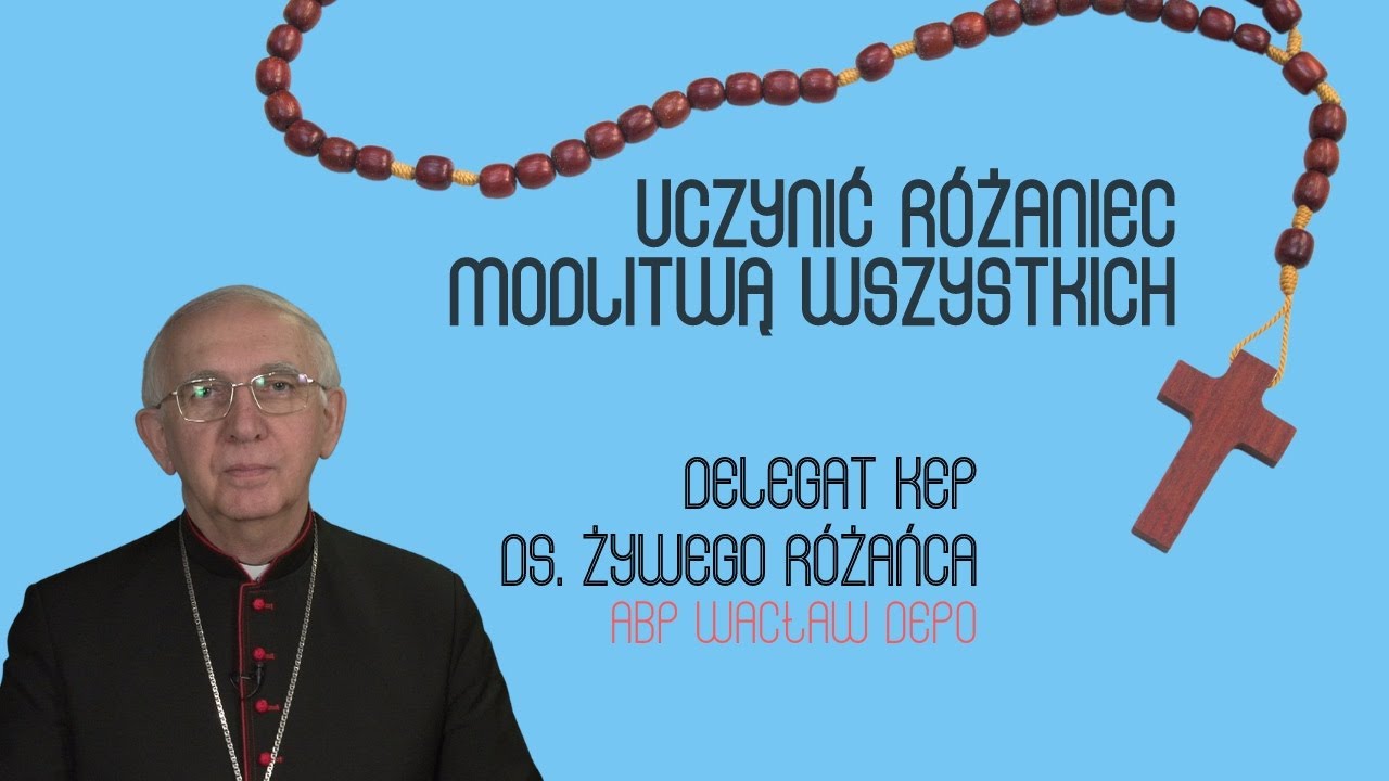 Świadectwo różańcowe – abp Wacław Depo