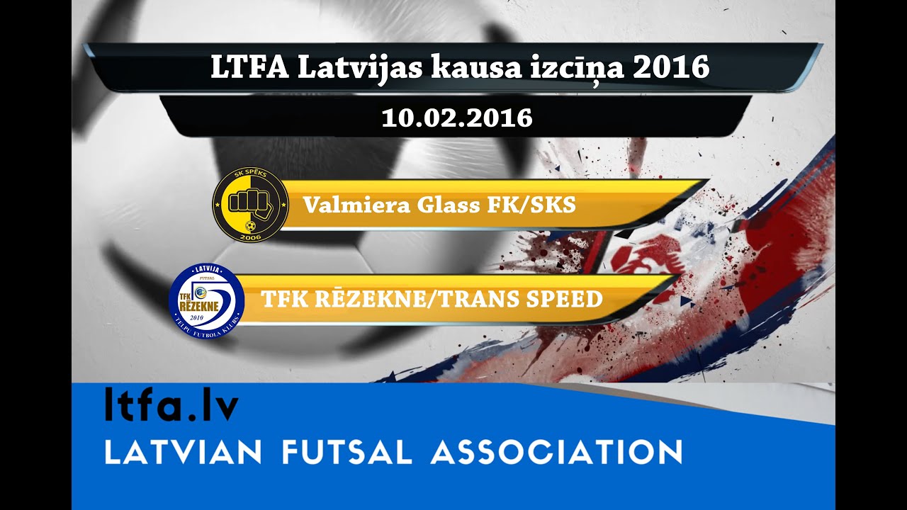 Valmiera Glass FK/SKS - TFK RĒZEKNE/TRANS SPEED [LTFA Latvijas Kausa izcīņa 2016 [Highlights]