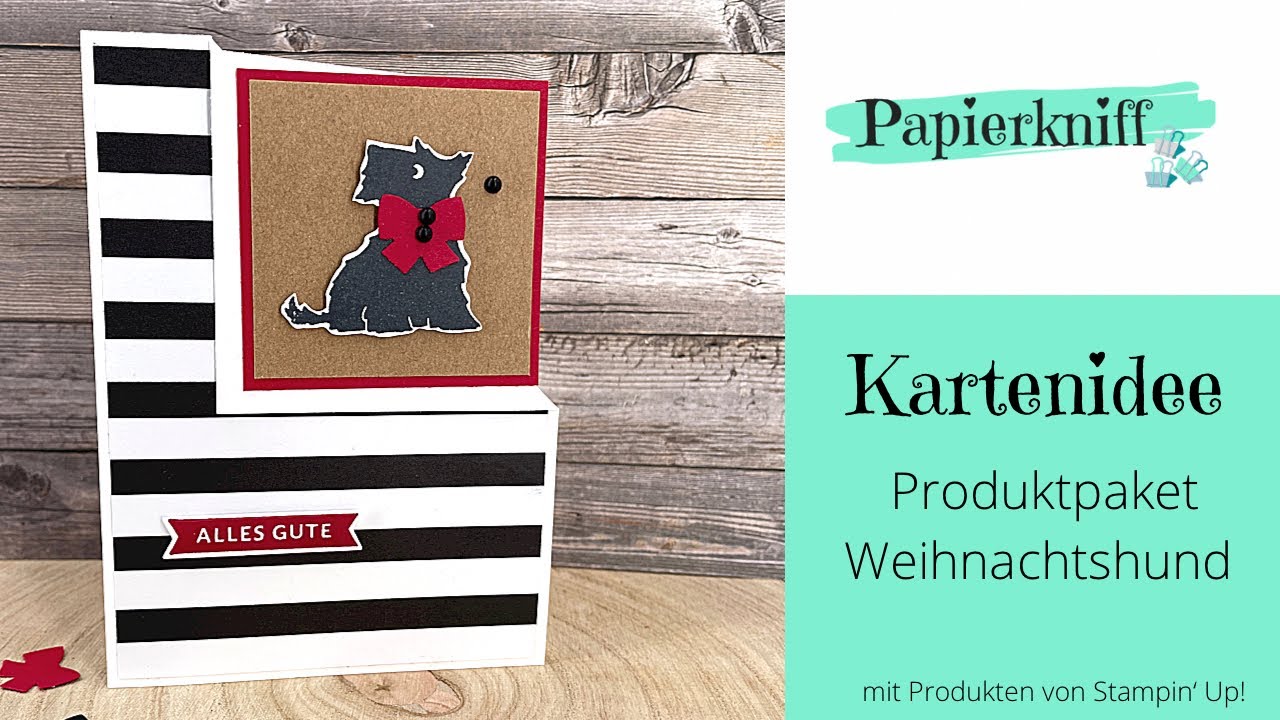 🐾 Tutorial 🐾 Kartenidee Produktpaket Weihnachtshund