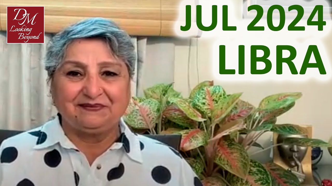 Libra July 2024 Horoscope