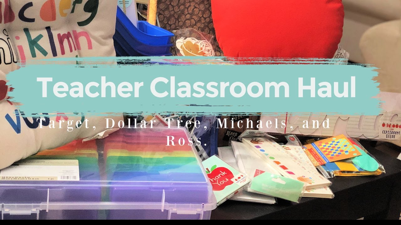 Teacher Classroom Haul| Kindergarten Teacher| Target, Dollar tree, Michaels