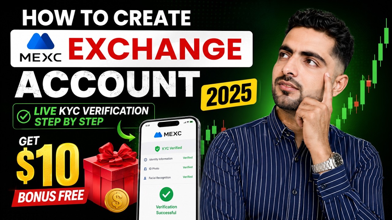 How to Create MEXC Exchange Account 2025 | Live KYC Verification Step by Step | Get $10 Bonus Free